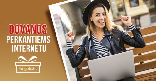 Dovanos perkantiems internetu! Dovanos perkantiems internetu!