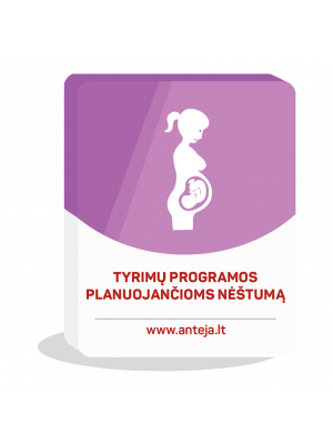 Tyrimų programos planuojančioms nėštumą Tyrimų programos planuojančioms nėštumą